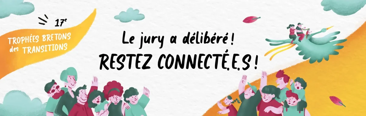 Bannière graphique des Trophées bretons des transitions avec la mention « Le jury a délibéré, restez connecté·e·s ! »